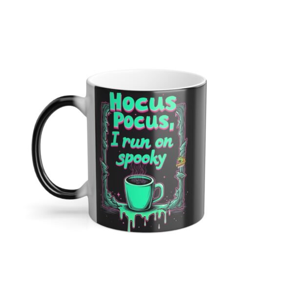 Hocus Pocus Mug | Color Changing Magic Mug | Halloween Gift | Fall Drinkware | Heat Reveal Design | Spooky Coffee Cup | Christmas Gift Idea - Image 3