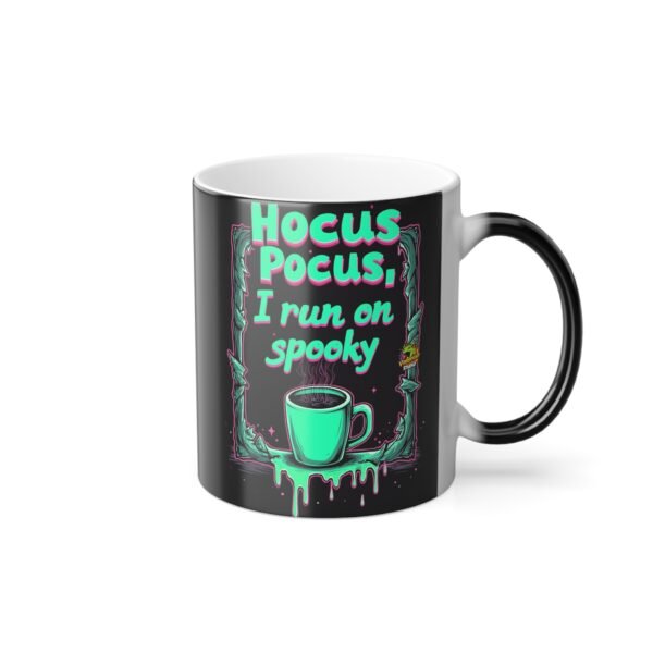 Hocus Pocus Mug | Color Changing Magic Mug | Halloween Gift | Fall Drinkware | Heat Reveal Design | Spooky Coffee Cup | Christmas Gift Idea - Image 4