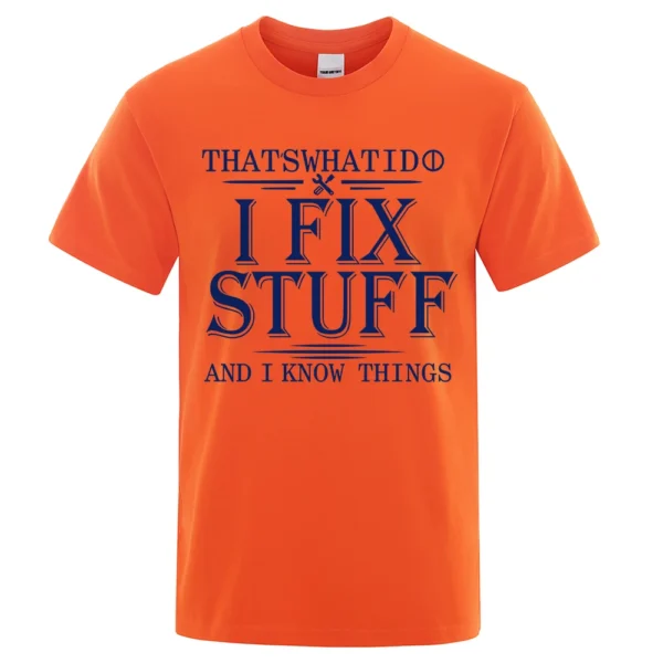 I Fix Stuff" t-shirt