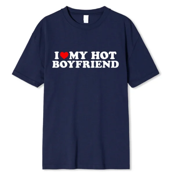 Person wearing funny black graphic tee with white 'I Love My Hot Girlfriend/Boyfriend' text print.