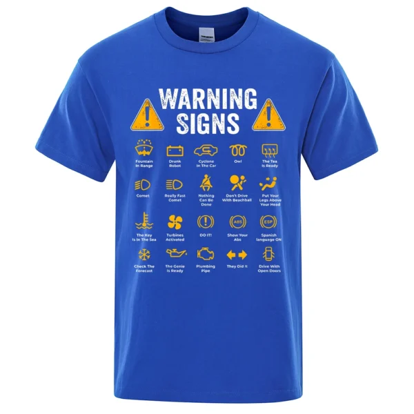 Funny Driving Warning Signs 101 T-Shirt for men - Cotton tee gift for mechanics and drivers.