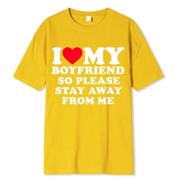 Funny couple t-shirt with 'I Love My BF/GF So Stay Away' message printed on the front.