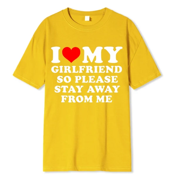 Funny couple t-shirt with 'I Love My BF/GF So Stay Away' message printed on the front.