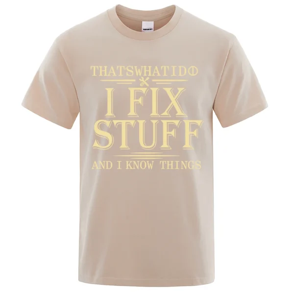 I Fix Stuff" t-shirt