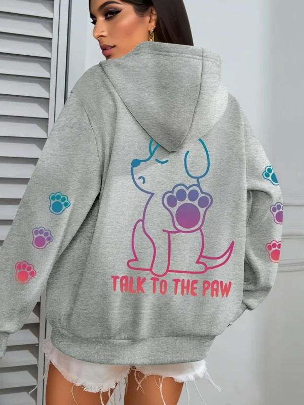 Grey fleece pullover hoodie for women with funny 'Talks To The Paw' dog print.