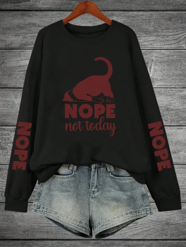 Warm fleece hoodie for women with 'Nope Not Today' cartoon cat graphic print on the front.